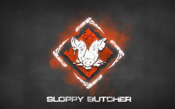  Sloppy Butcher