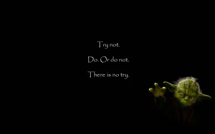 HD desktop wallpaper featuring Yoda from Star Wars with the iconic Jedi quote: Try not. Do. Or do not. There is no try. in a minimalist sci-fi design.