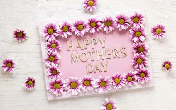  Happy Mothers Day Sign With Flowers