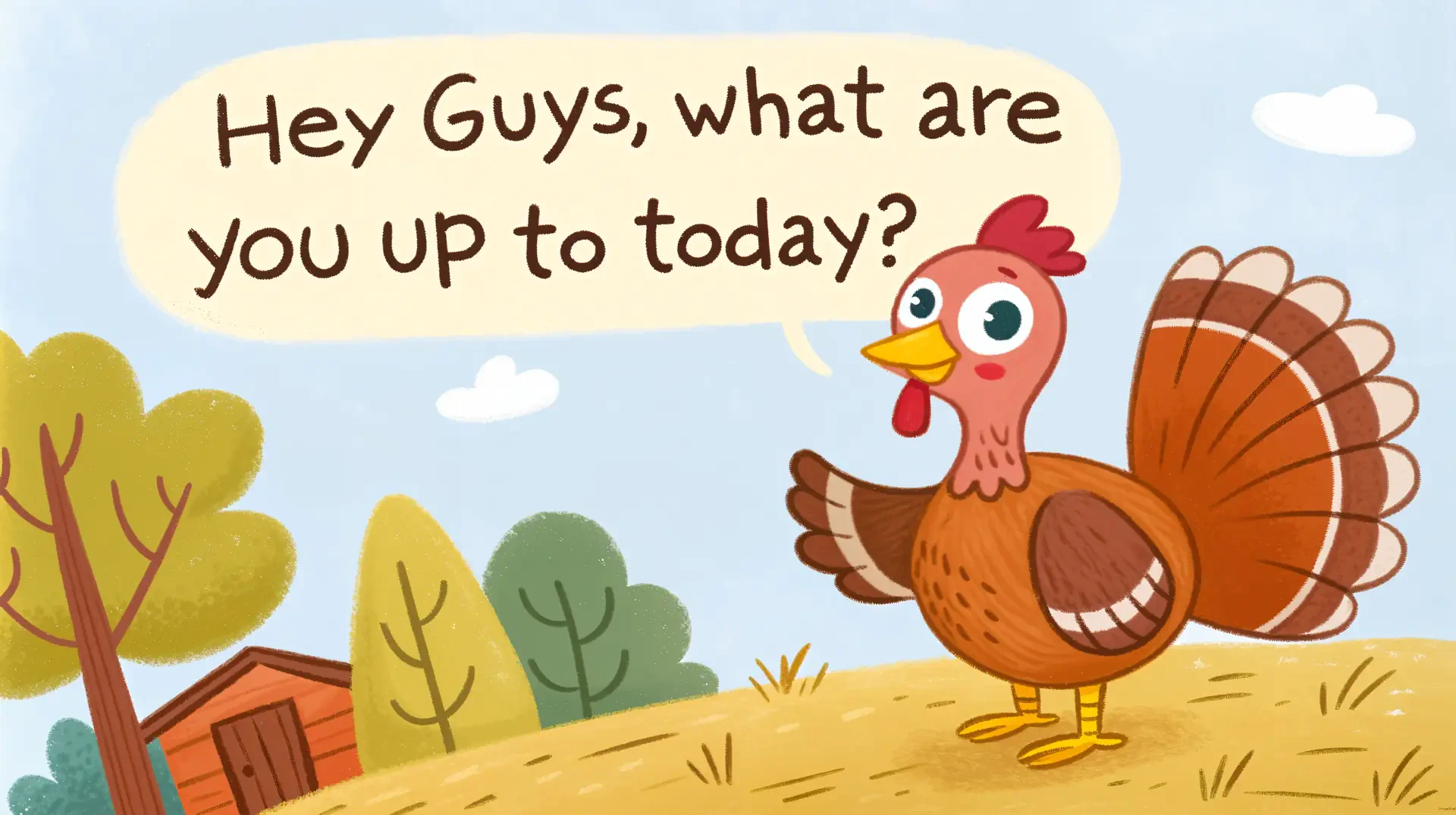 A cheerful turkey stands in a sunny landscape, invitingly asking, Hey Guys, what are you up to today? This vibrant 4K Ultra HD wallpaper captures the spirit of Thanksgiving.