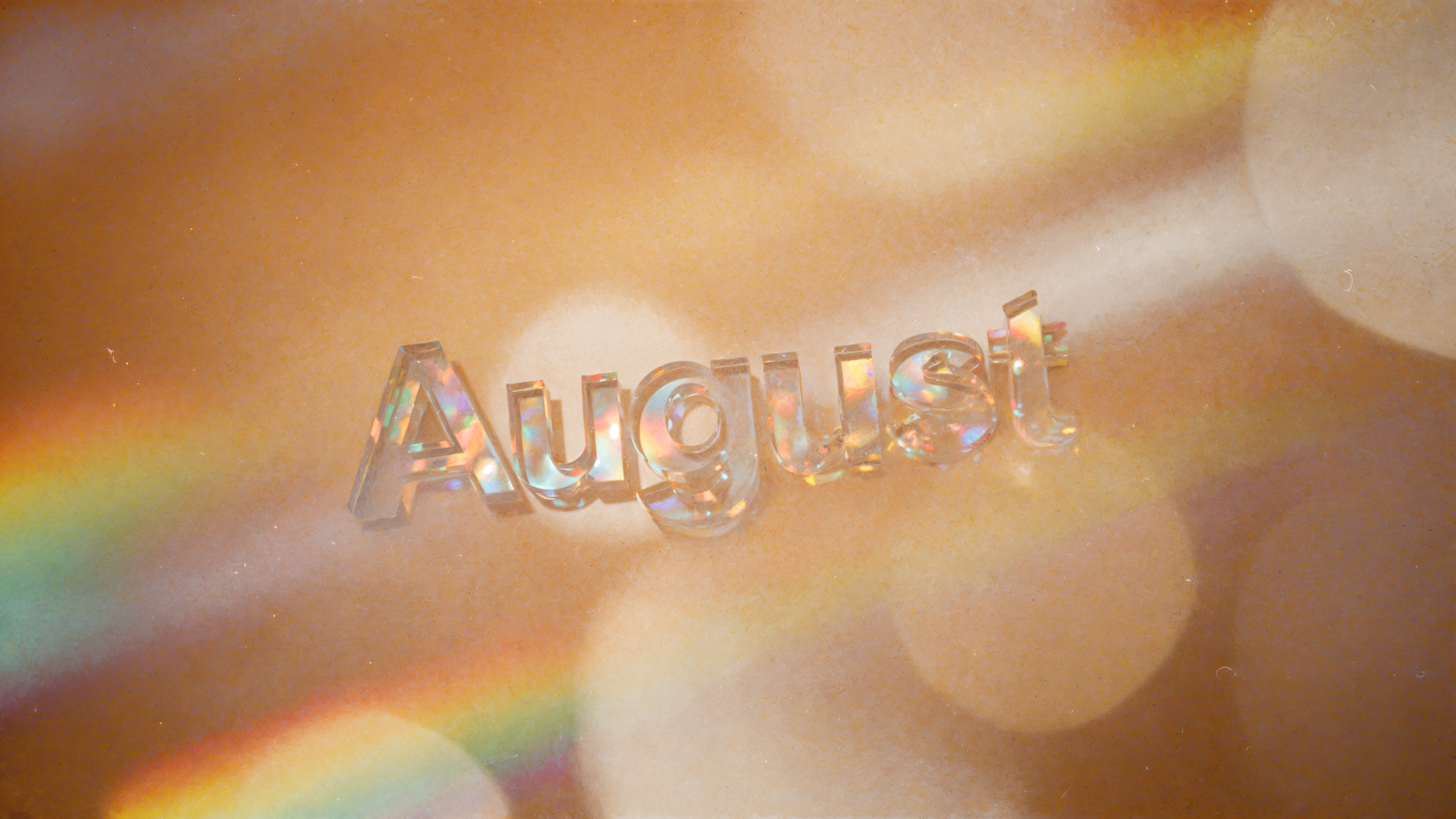 Translucent August lettering over warm golden bokeh and prism rainbows — 4K Ultra HD PC desktop wallpaper/background.
