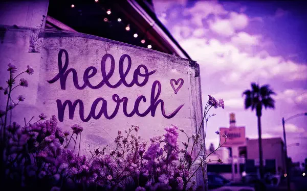 4K Ultra HD desktop wallpaper — purple-tinted scene with a handwritten hello march sign among flowers, a palm tree and distant buildings under a cloudy sky.
