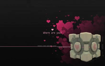 A whimsical HD wallpaper featuring the Companion Cube from Portal, adorned with hearts and the text Where are you? capturing the game's theme of love and companionship.