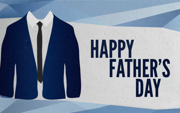 A stylish graphic featuring a suit and tie with the text Happy Father's Day, serving as an HD desktop wallpaper to celebrate the holiday.