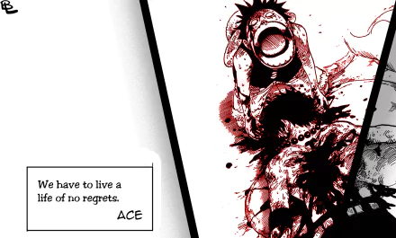 HD desktop wallpaper featuring anime characters Portgas D. Ace and Monkey D. Luffy from One Piece, with a quote: We have to live a life of no regrets. - Ace.
