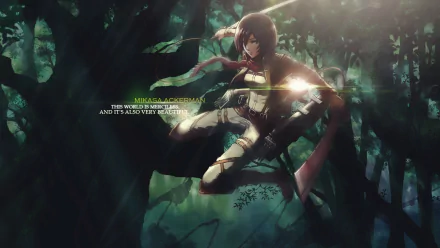 HD desktop wallpaper featuring Mikasa Ackerman from the anime Attack on Titan, with a forest background and light filtering through the trees. Text on the image reads, This world is merciless, and it's also very beautiful.