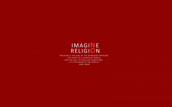HD desktop wallpaper features a deep red background with white text reading IMAGINE RELIGION and a quote by Karl Marx, conveying an anti-religious sentiment.