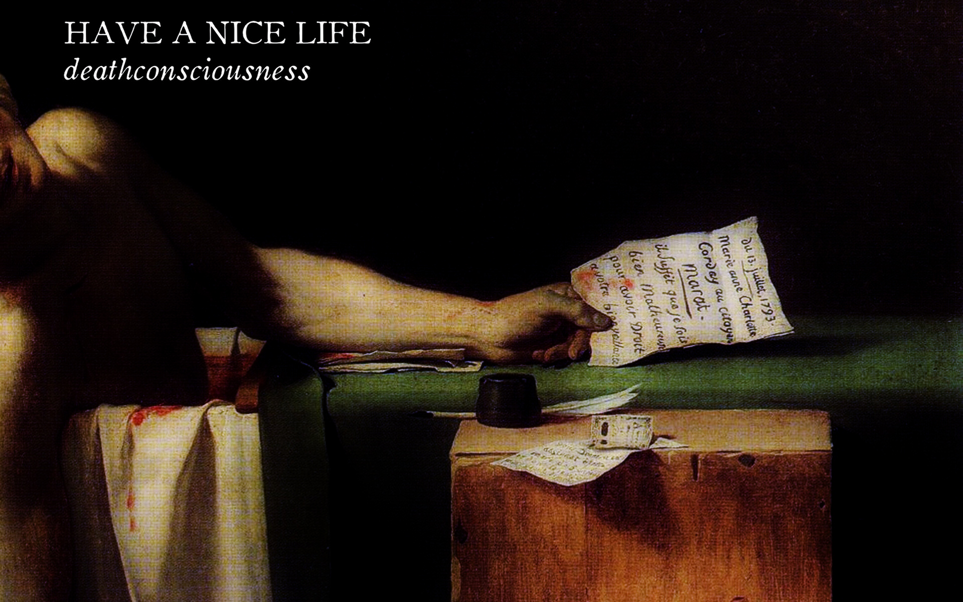 Have a Nice Life HD Wallpaper