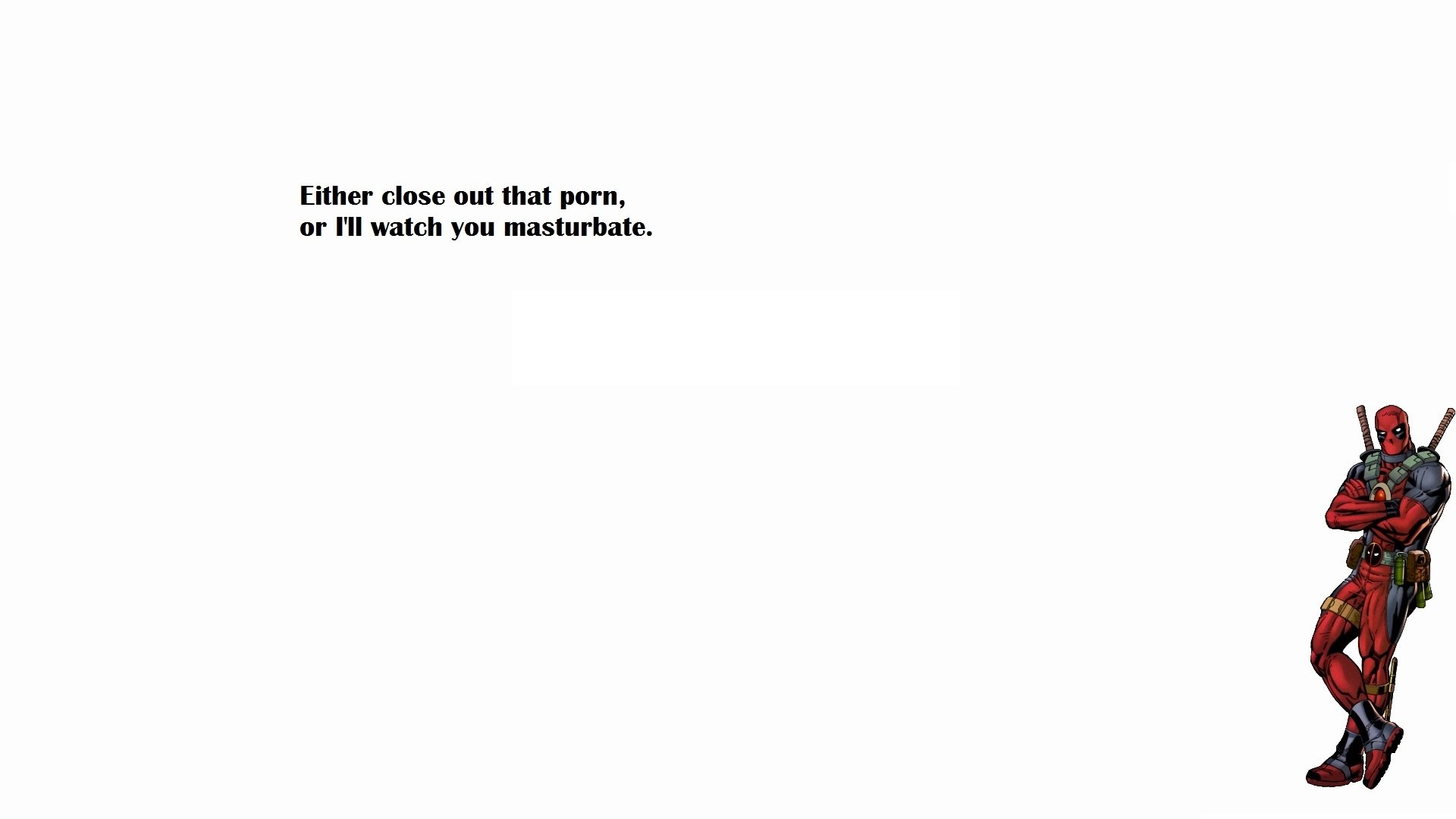 A humorous Deadpool comic wallpaper featuring a red-suited character on the right, accompanied by a cheeky text about closing out porn. A vibrant and playful PC desktop background.