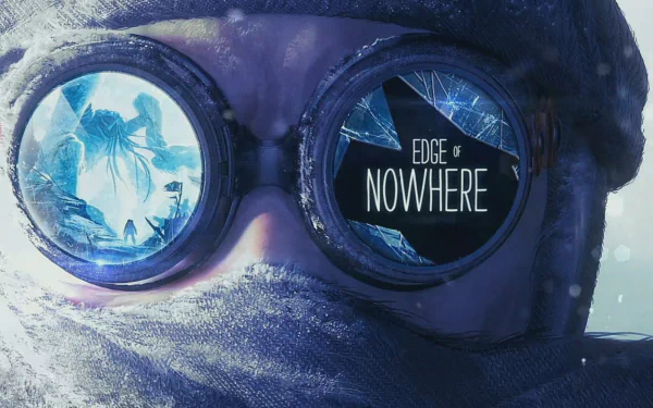 HD wallpaper of Edge of Nowhere with a figure wearing goggles reflecting a mysterious icy landscape.