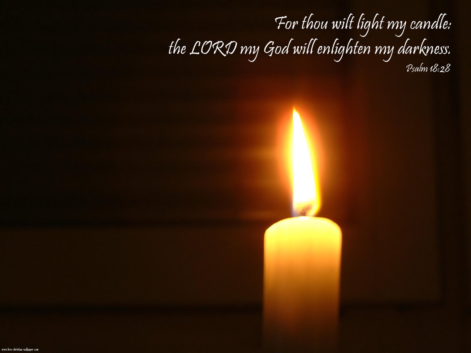 A serene HD wallpaper featuring a glowing candle against a dark background, accompanied by the quote, the LORD my God will enlighten my darkness from Psalm 18:28.