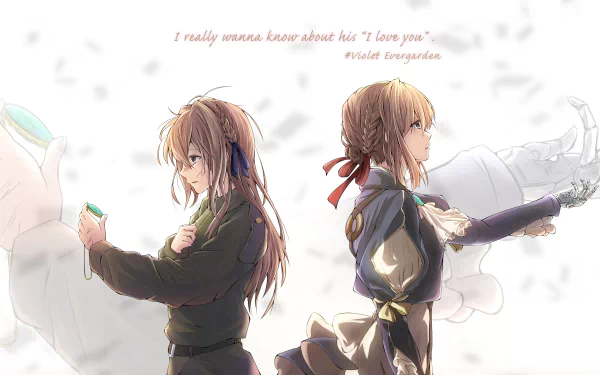 HD desktop wallpaper featuring Violet Evergarden from the anime Violet Evergarden. The image shows Violet in two different outfits, with the quote I really wanna know about his 'I love you' in the background.