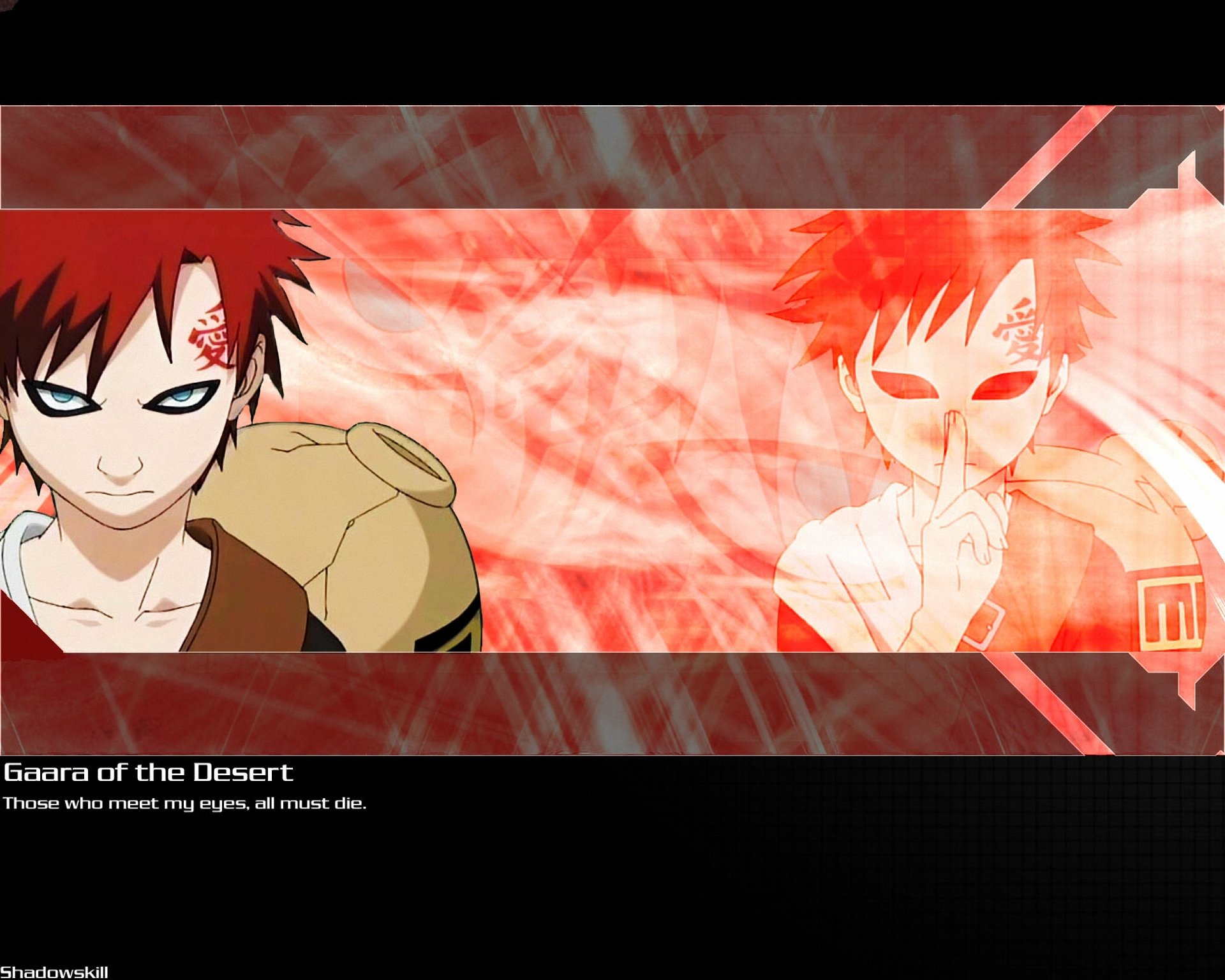 HD desktop wallpaper featuring Gaara from Naruto. The design showcases Gaara's striking character and iconic phrase, set against a vibrant red background.
